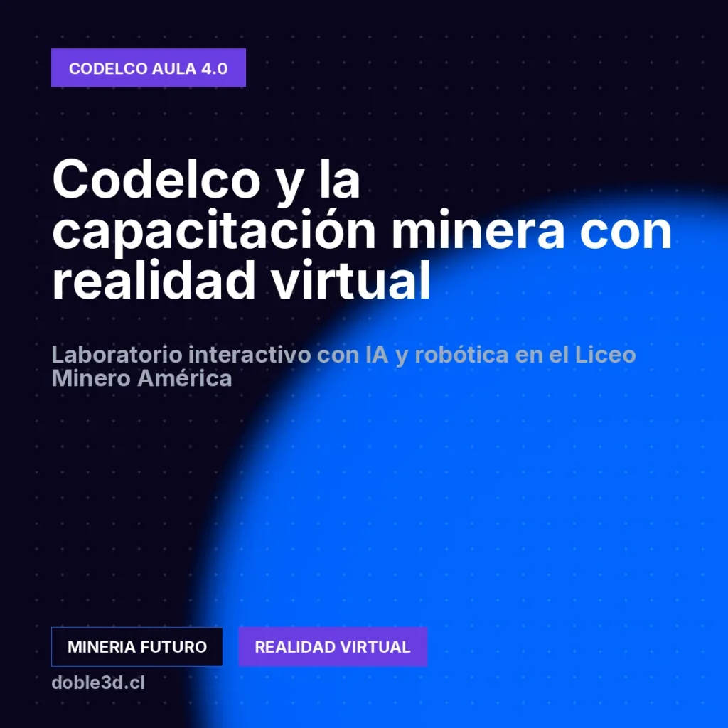 Codelco y la capacitación minera con realidad virtual - capacitacion minera realidad virtual