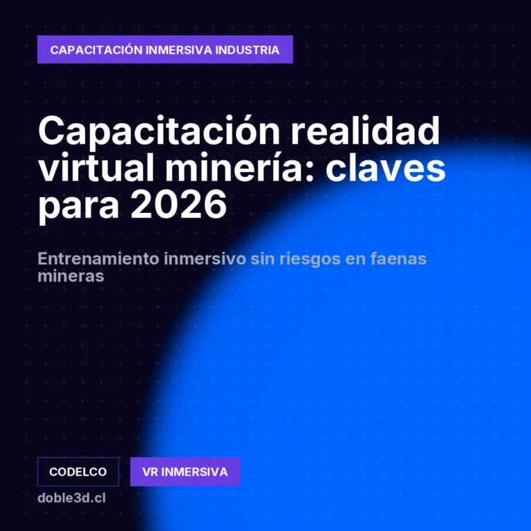 Capacitación realidad virtual minería: claves para 2026