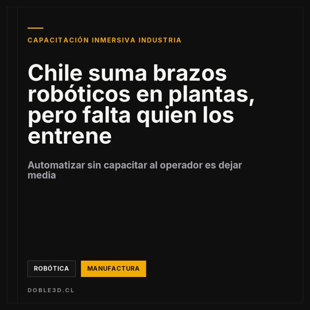 Chile suma brazos robóticos en plantas, pero falta quien los entrene